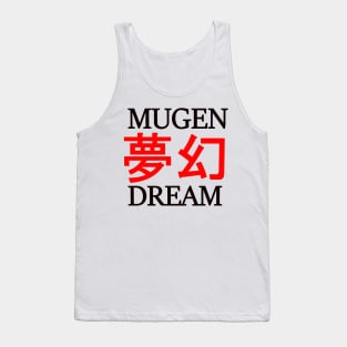 Mugen Dream Tank Top
